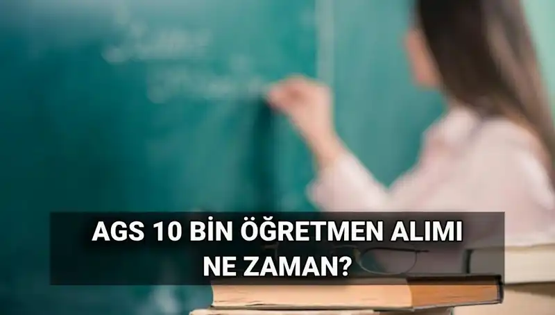 MEB AGS İle 10 Bin Öğretmen Alımı: Branş Dağılımı ve Tarihler