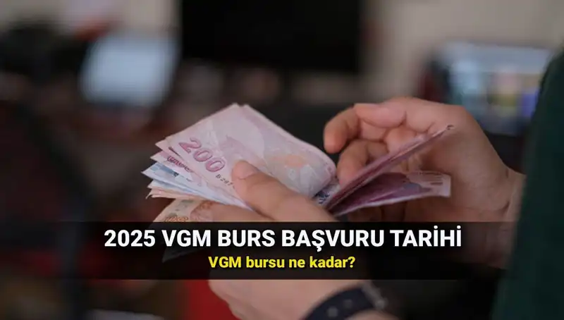 2025 VGM Burs Başvuruları Başladı! Detaylar Burada